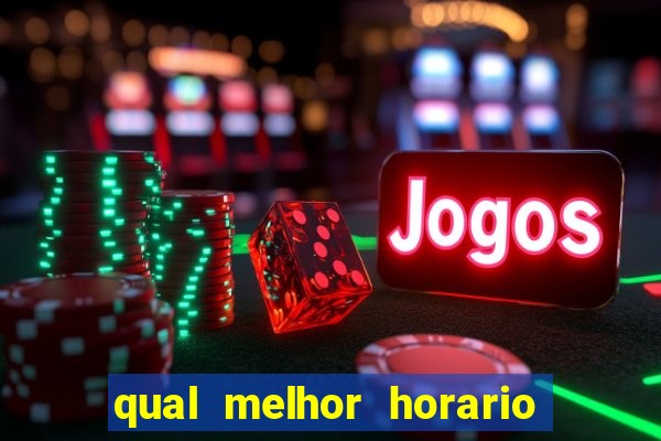 qual melhor horario para jogar betano