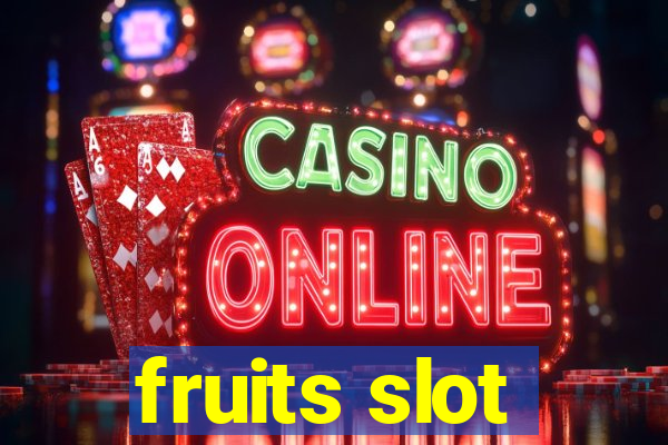 fruits slot