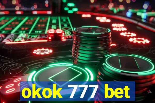 okok 777 bet