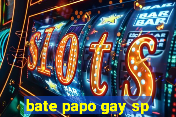 bate papo gay sp