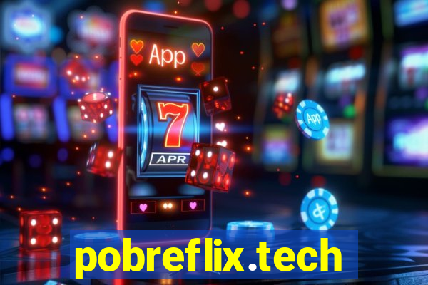 pobreflix.tech