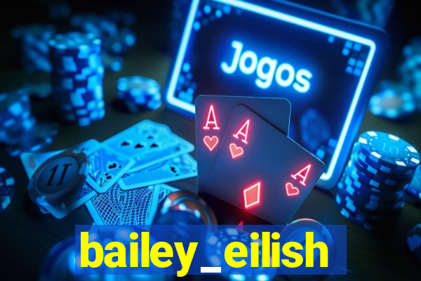 bailey_eilish