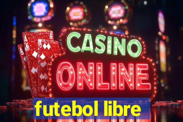 futebol libre