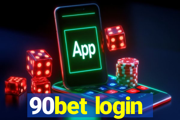 90bet login