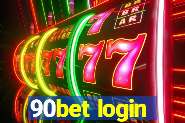 90bet login