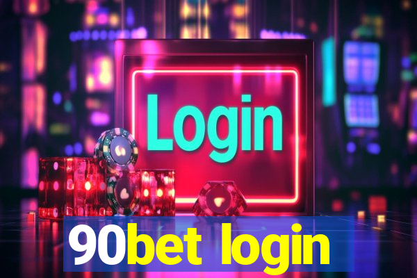 90bet login