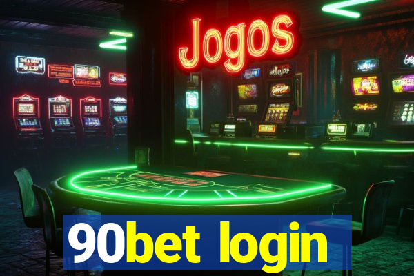 90bet login