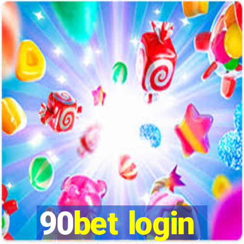 90bet login