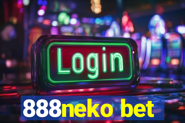 888neko bet