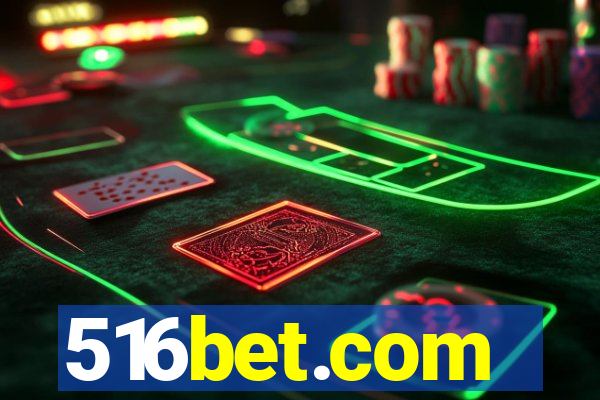 516bet.com