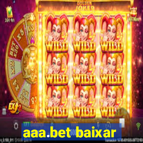 aaa.bet baixar