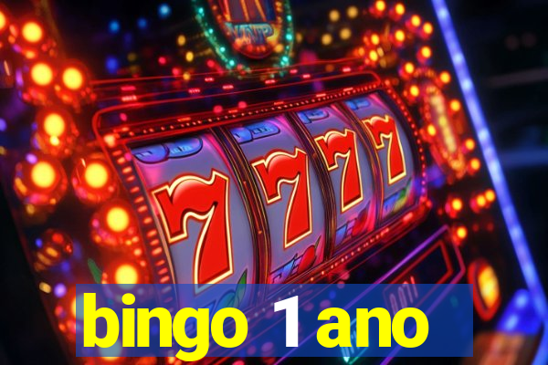 bingo 1 ano