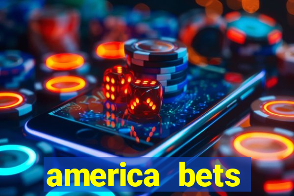 america bets apostas online