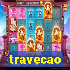 travecao