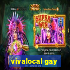 vivalocal gay