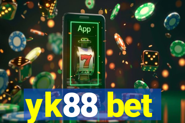 yk88 bet