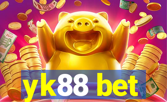 yk88 bet