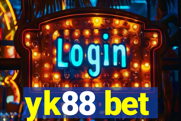 yk88 bet