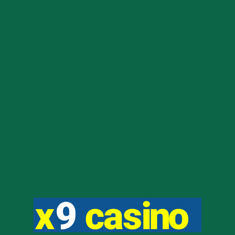 x9 casino