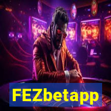 FEZbetapp