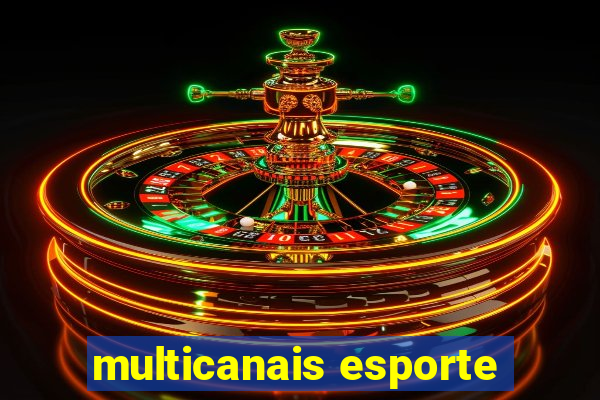 multicanais esporte