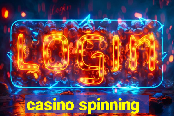 casino spinning