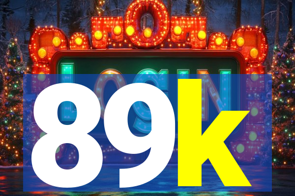 89k