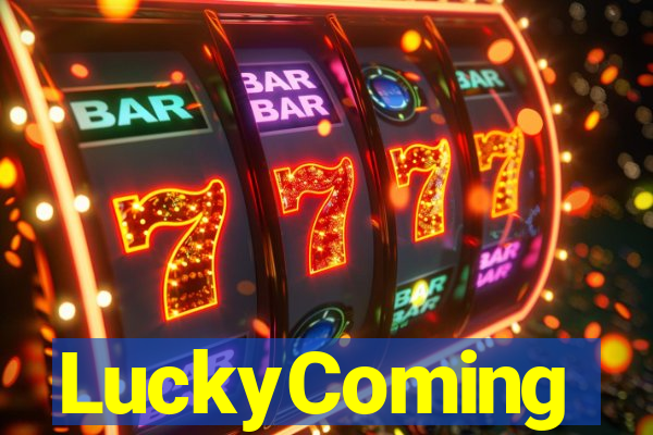 LuckyComing