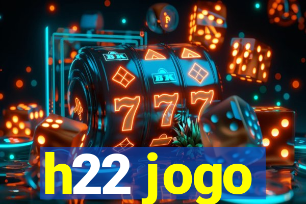 h22 jogo