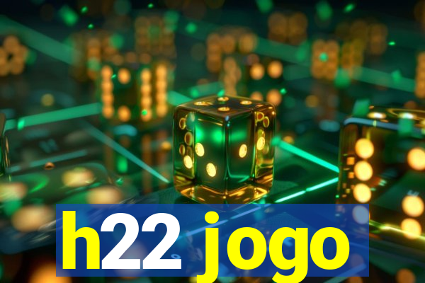 h22 jogo