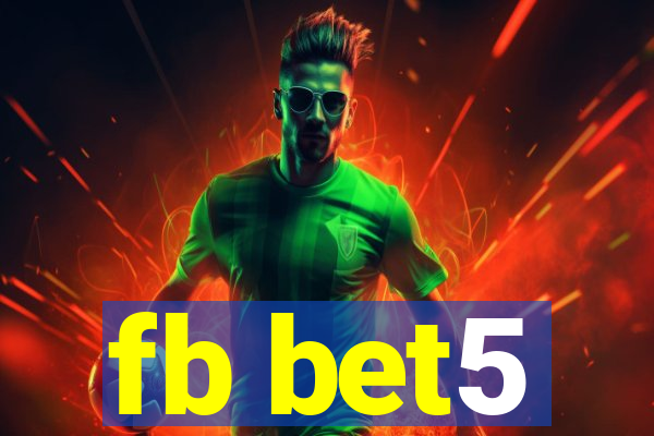 fb bet5