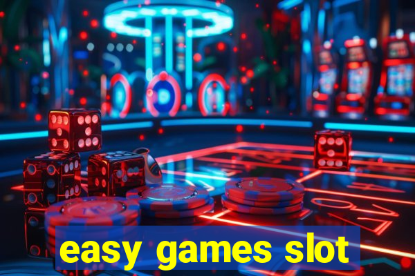 easy games slot