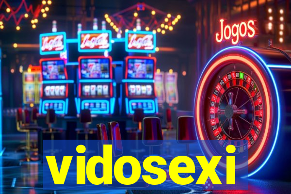 vidosexi