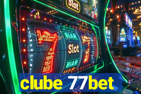 clube 77bet