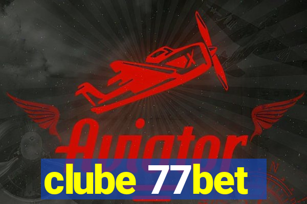 clube 77bet