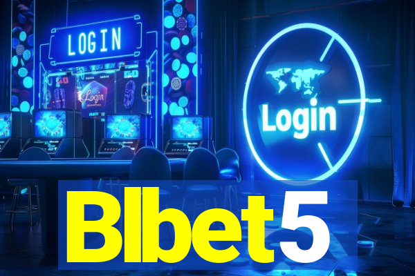 Blbet5