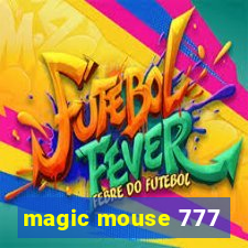 magic mouse 777