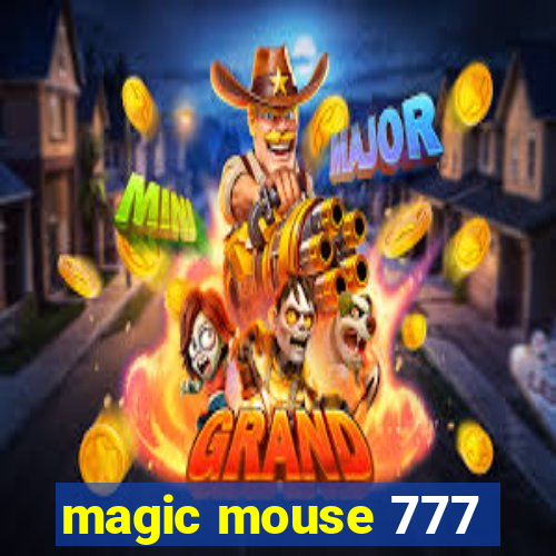 magic mouse 777