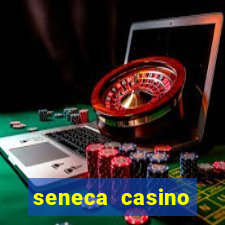 seneca casino niagara falls new york