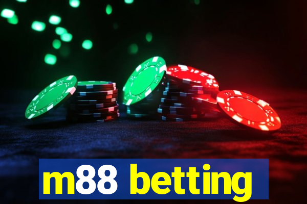 m88 betting