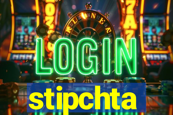 stipchta