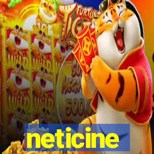 neticine