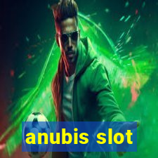 anubis slot