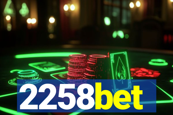 2258bet