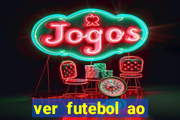 ver futebol ao vivo multi