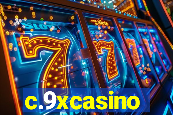 c.9xcasino