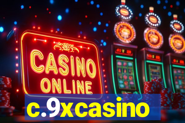 c.9xcasino