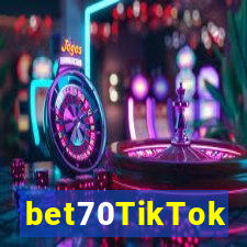 bet70TikTok