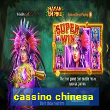 cassino chinesa