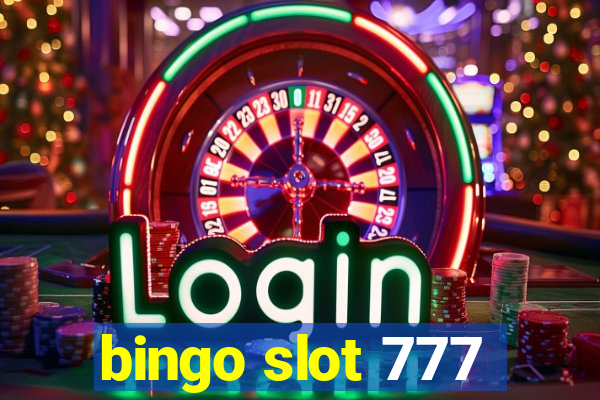 bingo slot 777